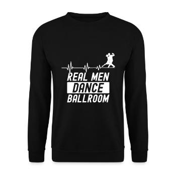 Real Men Dancing Partner Dance Couple Dance - Unisex Sweatshirt - black - Front - Alina (178cm) & Michal (187cm)