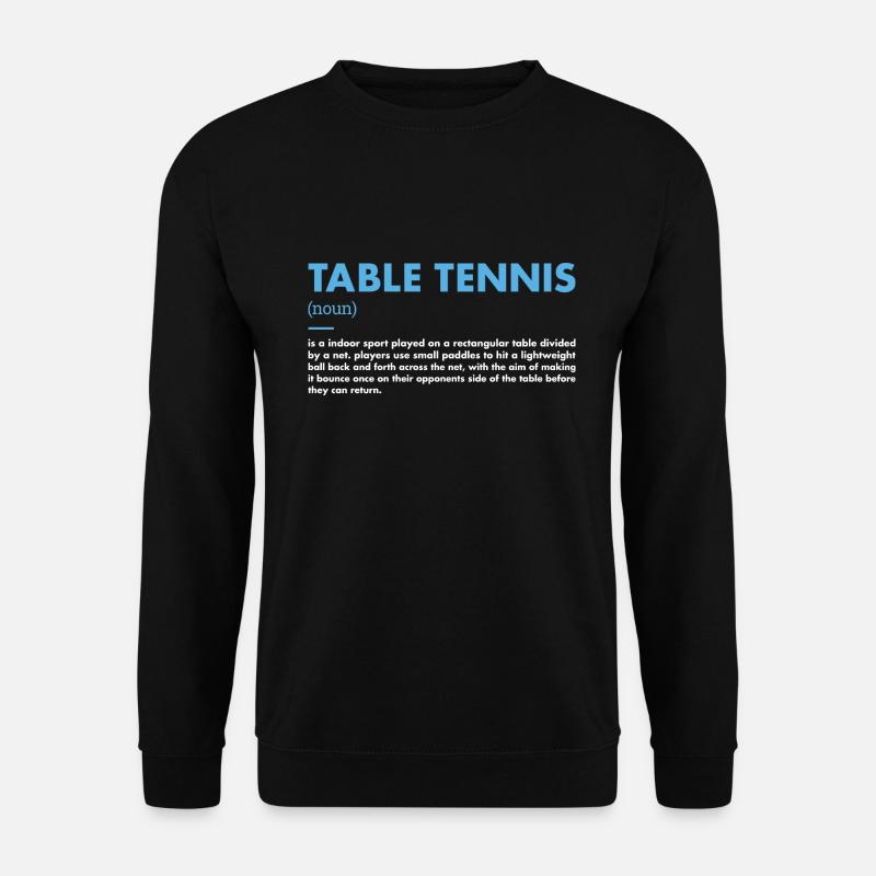 Sport Definition Table Tennis - Unisex Pullover - Schwarz