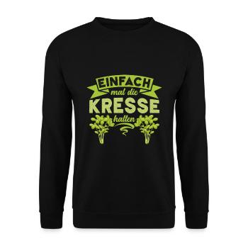 Einfach Mal die Kresse Halten Gartenlust Gärtner - Unisex Pullover - Schwarz - Vorne - Alina (178cm) & Michal (187cm)
