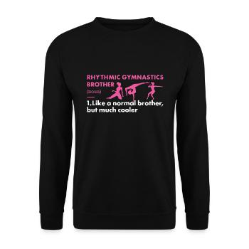 Gymnast Brother Definition Rhythmic Gymnastics - Unisex Pullover - Schwarz - Vorne - Alina (178cm) & Michal (187cm)
