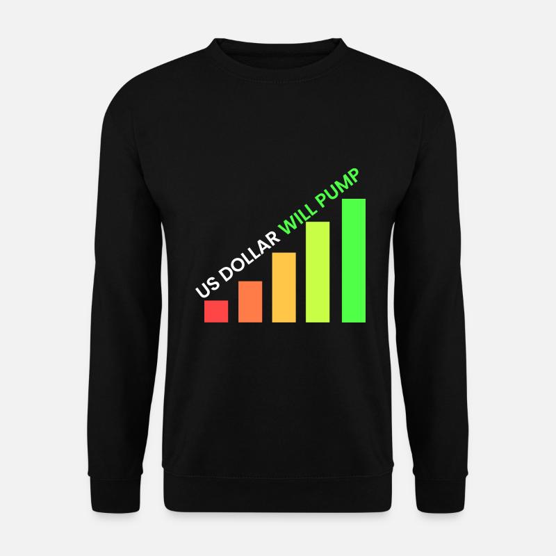 US Dollar will pump - Unisex Sweatshirt - black
