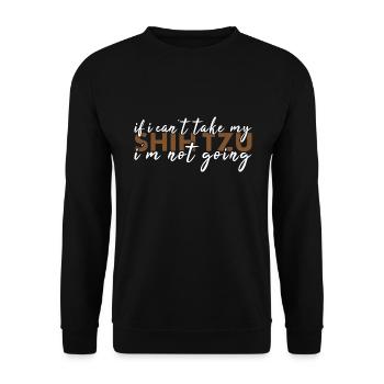 Prenez mon Shih Tzu je ne vais pas - Sweat-shirt Unisexe - noir - Devant - Alina (178cm) & Michal (187cm)