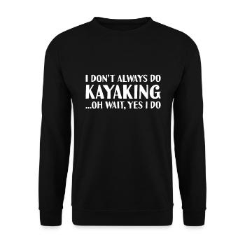 Kayaker I Don't Always Knit Kayaking - Unisex Pullover - Schwarz - Vorne - Alina (178cm) & Michal (187cm)
