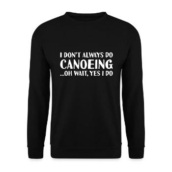 Canoeist I Don't Always Knit Canoeing - Unisex Pullover - Schwarz - Vorne - Alina (178cm) & Michal (187cm)