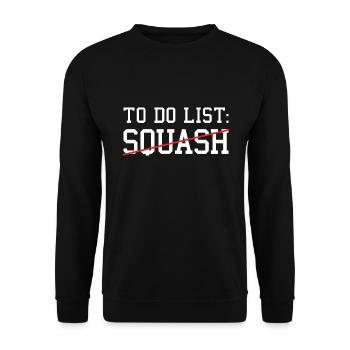 Sport To Do List Squash - Unisex Sweatshirt - black - Front - Alina (178cm) & Michal (187cm)