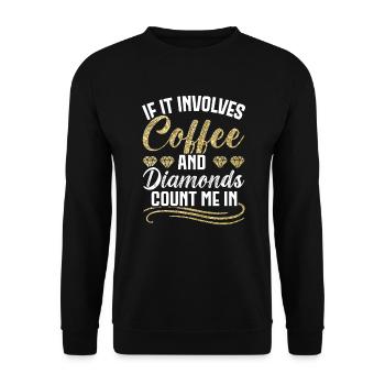 Diamanten Diamantmaler Bastler Künstler Kaffee - Unisex Pullover - Schwarz - Vorne - Alina (178cm) & Michal (187cm)