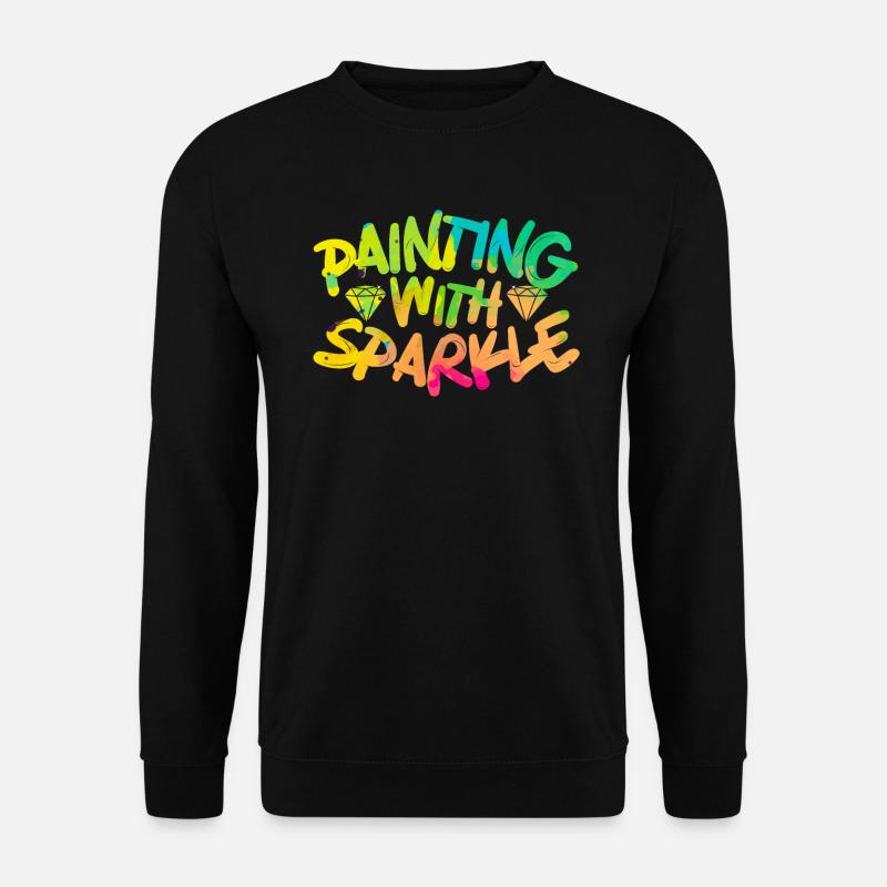 Diamonds, Diamond Painter, Artist, Tinkerer - Unisex Sweatshirt - black