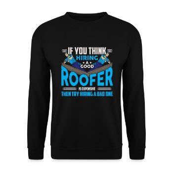 Roofer-Occupation: Carpenter, Do-it-Yourselfer - Unisex Sweatshirt - black - Front - Alina (178cm) & Michal (187cm)