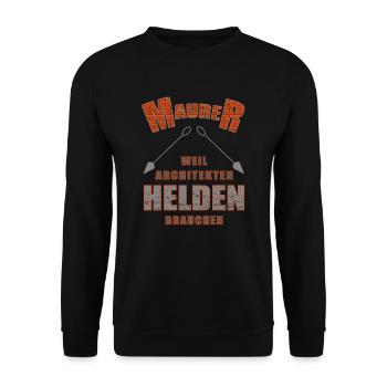 Maurer weil Architekten Helden brauchen - Unisex Pullover - Schwarz - Vorne - Alina (178cm) & Michal (187cm)