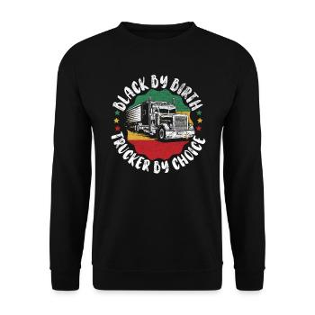 Black History Month Black Pride Truck Driver Trucker - Unisex Sweatshirt - black - Front - Alina (178cm) & Michal (187cm)