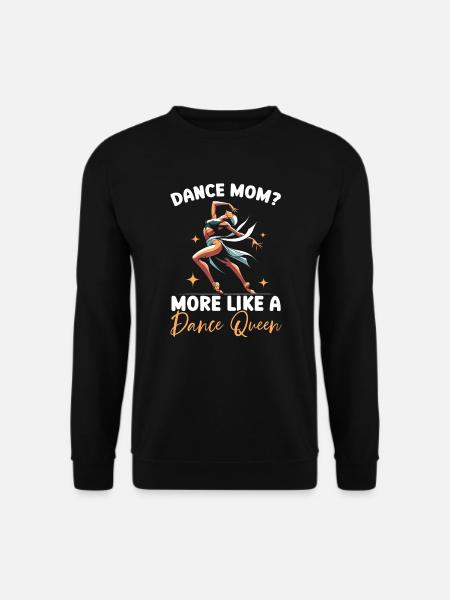 Tanzen Die Beste Mama Aller Zeiten Muttertag - Unisex Pullover - Schwarz