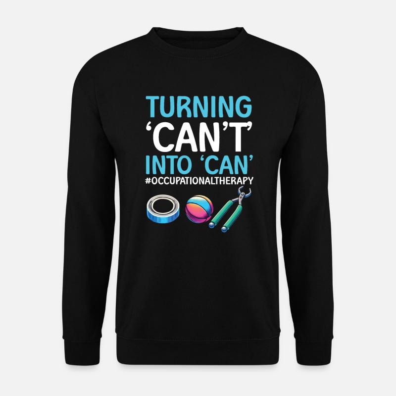 Occupational Therapist Occupational Therapy - Unisex Sweatshirt - black