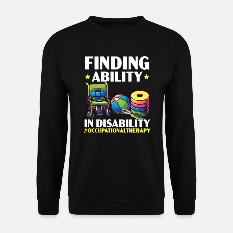 Occupational Therapist Occupational Therapy - Unisex Sweatshirt - black