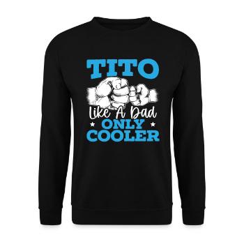 Funny Filipino uncle of Tito, Best - Unisex Sweatshirt - black - Front - Alina (178cm) & Michal (187cm)