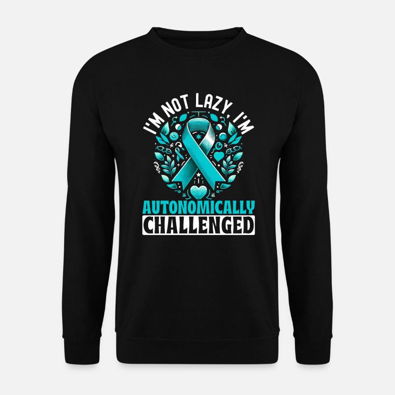 Dysautonomia Awareness Chronic Disease - Unisex Sweatshirt - black