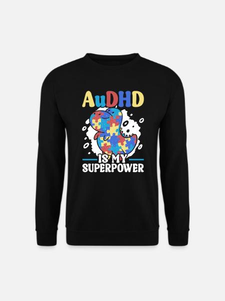 Audhd-disability Autism Adhs - Unisex Sweatshirt - black