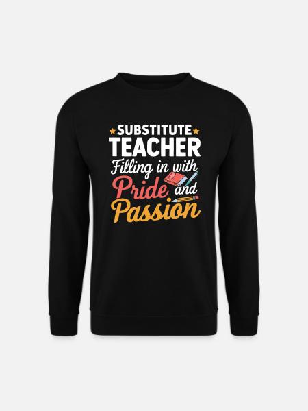 Cool substitute teachers - Unisex Sweatshirt - black