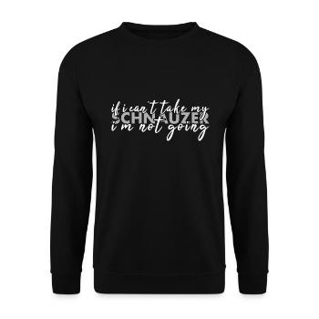 Prenez mon schnauzer je ne vais pas - Sweat-shirt Unisexe - noir - Devant - Alina (178cm) & Michal (187cm)