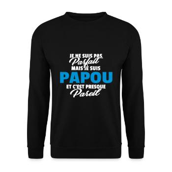 Pas parfait mais papou - Sweat-shirt Unisexe - noir - Devant - Alina (178cm) & Michal (187cm)