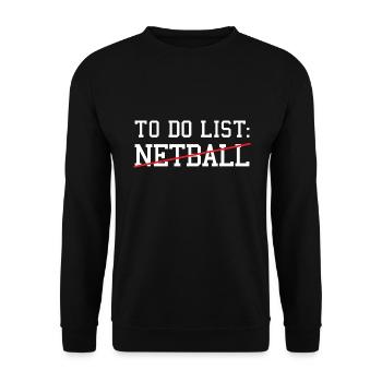 Sport To Do List Netball - Unisex Sweatshirt - black - Front - Alina (178cm) & Michal (187cm)