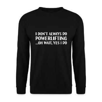Sport Je ne fais pas toujours de dynamophilie - Sweat-shirt Unisexe - noir - Devant - Alina (178cm) & Michal (187cm)