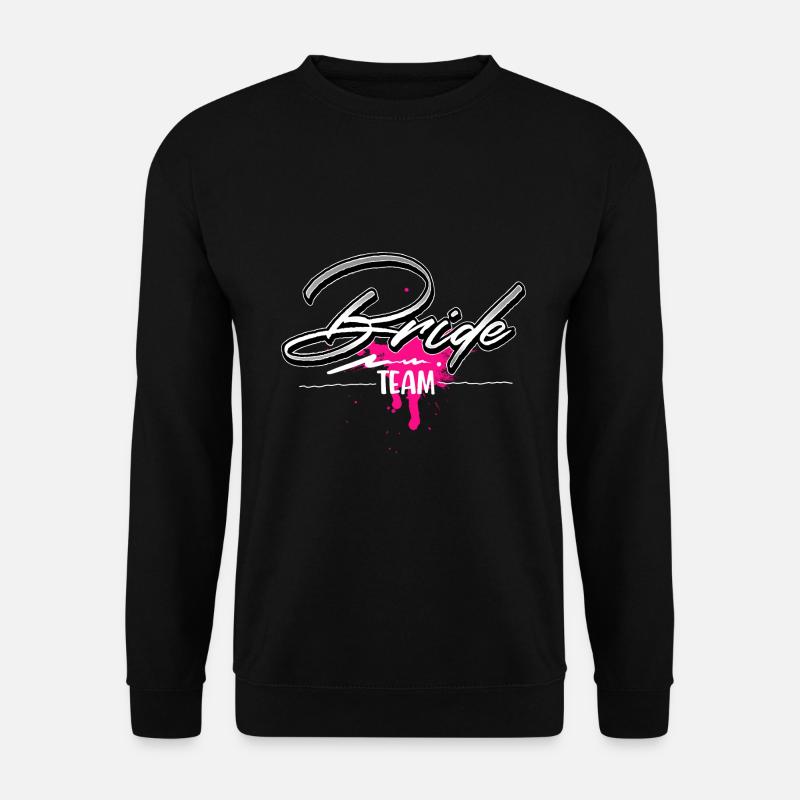 Team Bride - Unisex Sweatshirt - black