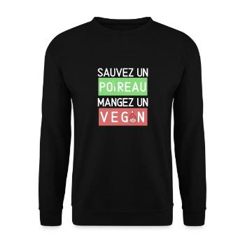 t shirt sauvez un poireau mangez un vegan humour - Sweat-shirt Unisexe - noir - Devant - Alina (178cm) & Michal (187cm)