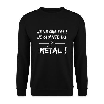 t shirt je ne crie pas ! je chante du métal humour - Sweat-shirt Unisexe - noir - Devant - Alina (178cm) & Michal (187cm)