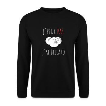 j'peux pas j'ai billard cadeau anniversaire humour - Sweat-shirt Unisexe - noir - Devant - Alina (178cm) & Michal (187cm)