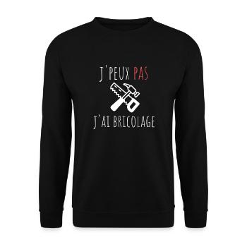 j'peux pas j'ai bricolage cadeau anniversaire - Sweat-shirt Unisexe - noir - Devant - Alina (178cm) & Michal (187cm)