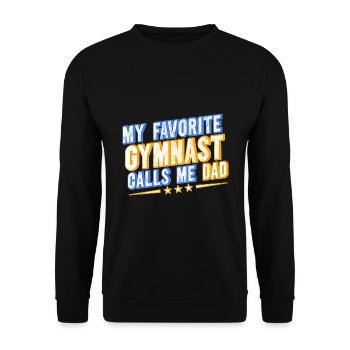 Mon gymnaste préféré m’appelle Papa - Sweat-shirt Unisexe - noir - Devant - Alina (178cm) & Michal (187cm)