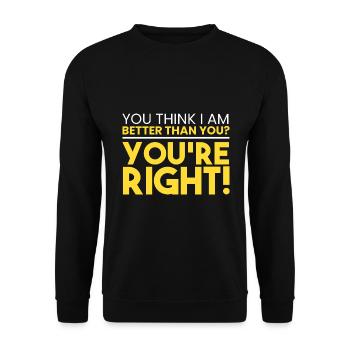 Ich bin besser als du! - Unisex Pullover - Schwarz - Vorne - Alina (178cm) & Michal (187cm)