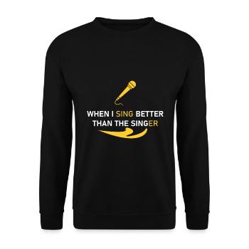 besser singen als der Star - Unisex Pullover - Schwarz - Vorne - Alina (178cm) & Michal (187cm)