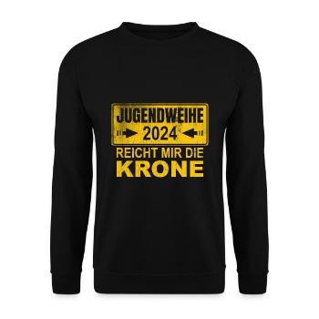 Jugendweihe 2024 Reicht Mir Die Krone - Unisex Pullover - Schwarz - Vorne - Alina (178cm) & Michal (187cm)