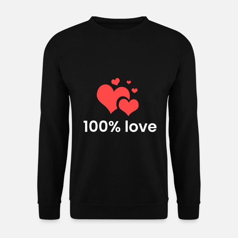 100% amour - Sweat-shirt Unisexe - noir