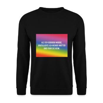 Als ich geboren wurde.. - Unisex Pullover - Schwarz - Vorne - Alina (178cm) & Michal (187cm)