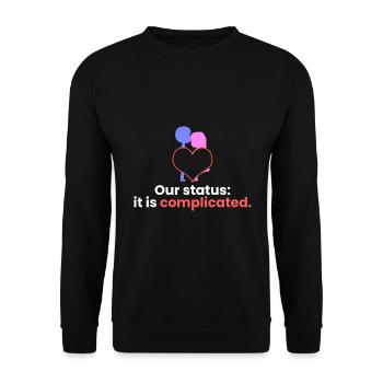Our status: It is complicated. - Unisex Sweatshirt - black - Front - Alina (178cm) & Michal (187cm)