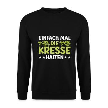 Einfach Mal die Kresse Halten Gartenlust Gärtner - Unisex Pullover - Schwarz - Vorne - Alina (178cm) & Michal (187cm)