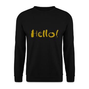 hello hallo hey hi salutti servus gruss flirten - Unisex Pullover - Schwarz - Vorne - Alina (178cm) & Michal (187cm)