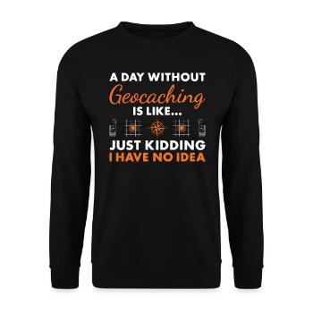 Geocacher Une journée sans géocaching - Sweat-shirt Unisexe - noir - Devant - Alina (178cm) & Michal (187cm)