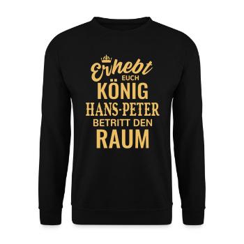 Name Hans-Peter König Geschenk Geburtstag lustig - Unisex Pullover - Schwarz - Vorne - Alina (178cm) & Michal (187cm)