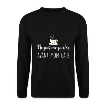 Réveil Matin Mauvaise humeur mon café - Sweat-shirt Unisexe - noir - Devant - Alina (178cm) & Michal (187cm)