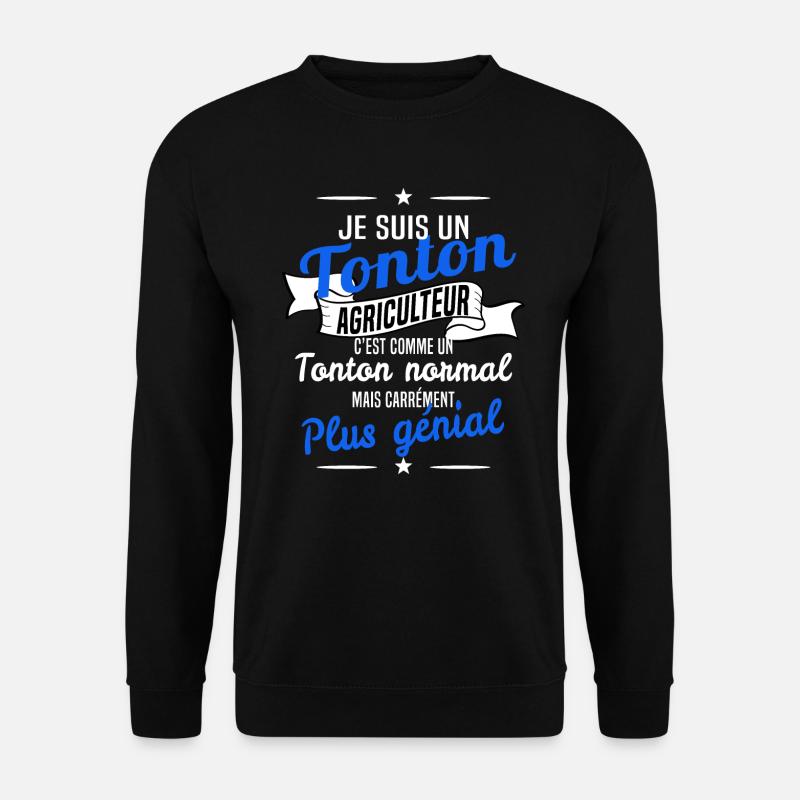 tonton agriculteur - Sweat-shirt Unisexe - noir