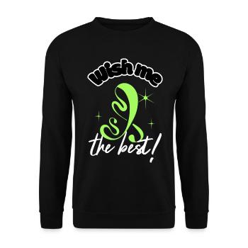 Wünsch mir das Beste zur Motivation - Unisex Pullover - Schwarz - Vorne - Alina (178cm) & Michal (187cm)