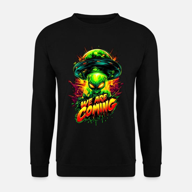 We are comming - Unisex Sweatshirt - black