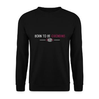 Rugby Bordeaux born to be Girondins - Sweat-shirt Unisexe - noir - Devant - Alina (178cm) & Michal (187cm)