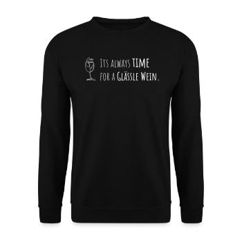 It's always time for a Glässle Wein - Fun Design - Unisex Pullover - Schwarz - Vorne - Alina (178cm) & Michal (187cm)