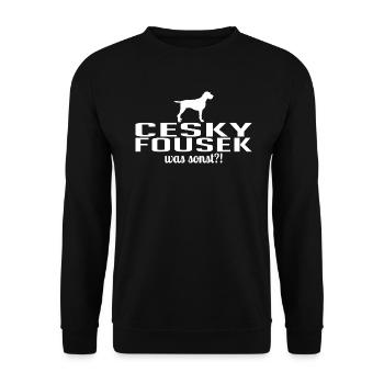 CESKY FOUSEK was sonst Hunde Spruch Wilsigns - Unisex Pullover - Schwarz - Vorne - Alina (178cm) & Michal (187cm)