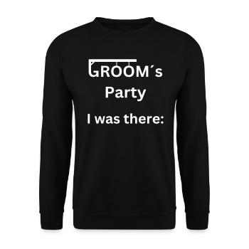 Groom´s Party - I was there - JGA mit Galgen - Unisex Pullover - Schwarz - Vorne - Alina (178cm) & Michal (187cm)