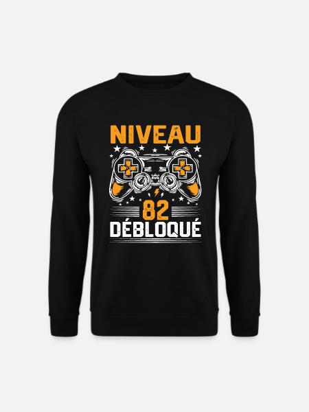 Niveau 82 débloqué / Anniversaire 82 ans gamer - Sweat-shirt Unisexe - noir